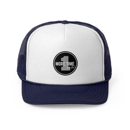 "One More Time is a Lie" Dance Quote Unisex Trucker Hat – Emblem Graphic Cap for Dancers & Dance Moms – Funny Dance Rehearsal Hat