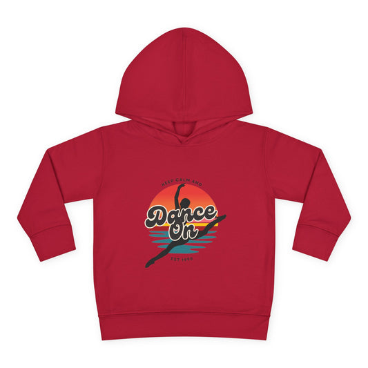 “Keep Calm and Dance On” Toddler Fleece Hoodie – Retro Dancer Graphic Sweatshirt for Little Movers