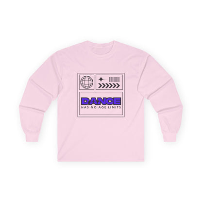 "Dance Has No Age Limits" Unisex Heavy Cotton Long Sleeve T-Shirt – Graphic Tee for Dancers of All Ages