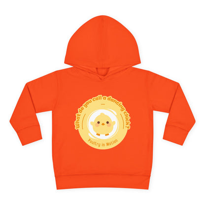 "What do you call a dancing chick? Poultry in Motion." Toddler Pullover Hoodie – Funny Dancing Chicken Pun Graphic Fleece Sweatshirt for Kids