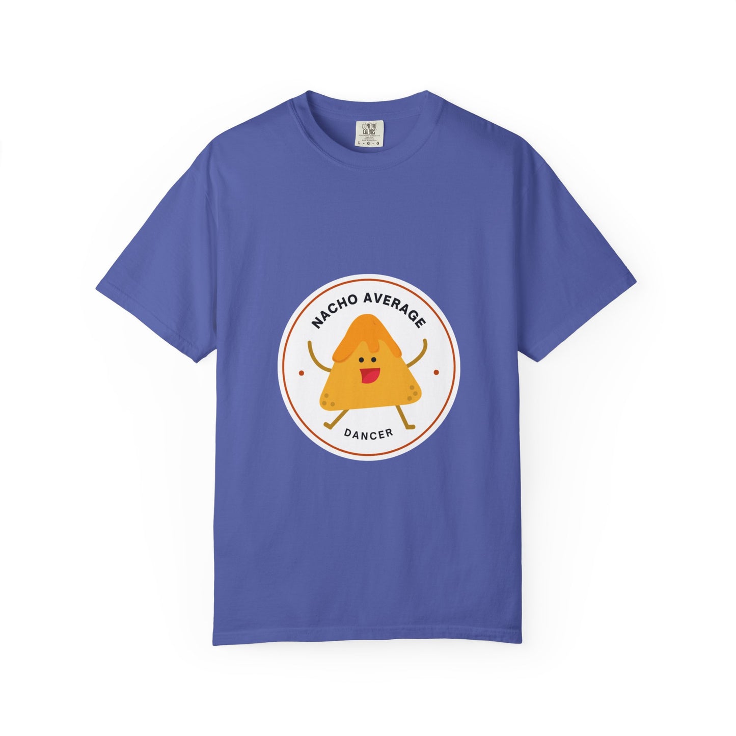 "Nacho Average Dancer" T-Shirt – Funny Dance Pun Unisex Garment-Dyed Tee with Cute Nacho Graphic 🌮💃