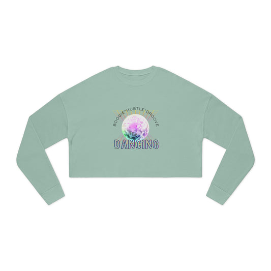 "Boogie, Hustle, Groove - Dancing" Streetwear Dance Graphic – Women’s Cropped Fleece Sweatshirt