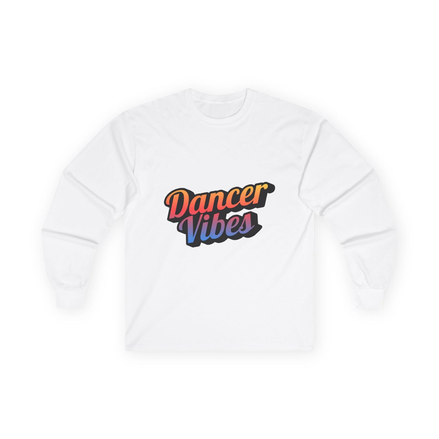"Dancer Vibes" Unisex Long Sleeve Tee – Colorful Text Dance Shirt for Performers, Instructors & Dance Lovers