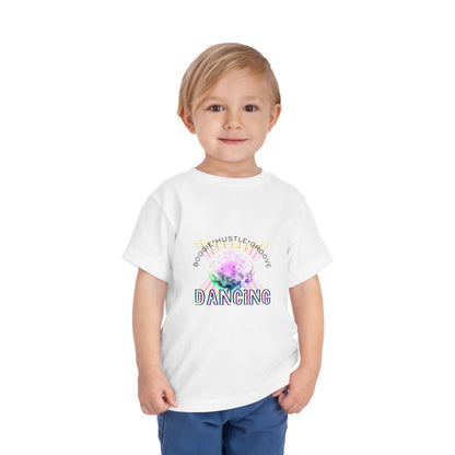"Boogie, Hustle, Groove - Dancing" Streetwear Dance Graphic – Toddler Short Sleeve Tee