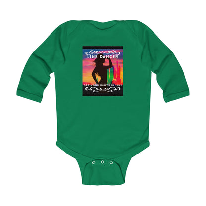 "Line Dancer, Get Your Boots in Line" Infant Long Sleeve Bodysuit – Western-Inspired Dance Graphic Baby Outfit for Country-Loving Families