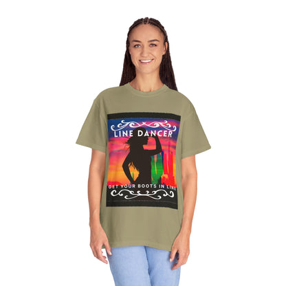 "Line Dancer" Unisex Garment-Dyed T-Shirt – Western Country Dance Graphic Tee – 'Get Your Boots in Line' Cowboy-Inspired Shirt