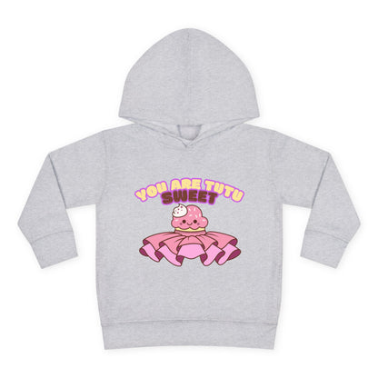 "You Are Tutu Sweet" Toddler Pullover Hoodie – Kawaii Cupcake in Tutu Dance Graphic Fleece Sweatshirt for Kids