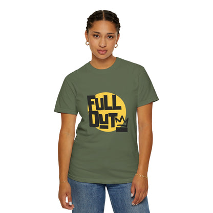 "Full Out" Unisex Garment-Dyed T-Shirt – Bold Streetwear-Inspired Dance Graphic Tee – Performance Shirt for Dancers & Hip Hop Enthusiasts