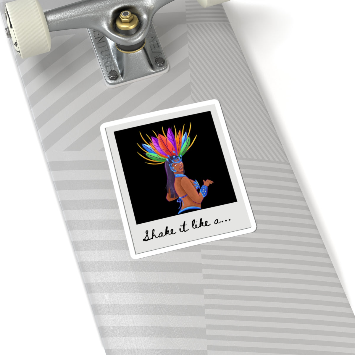 "Shake It Like a..." Kiss-Cut Sticker – Bold Carnival Samba Dancer Graphic – Vibrant Dance-Themed Vinyl Sticker for Laptops, Journals & Water Bottles