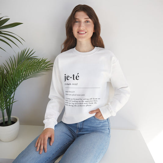 Jeté Definition Ballet Dance Sweatshirt – Unisex Heavy Blend Crewneck Featuring Official Jeté Definition with Optional Name or Studio Personalization