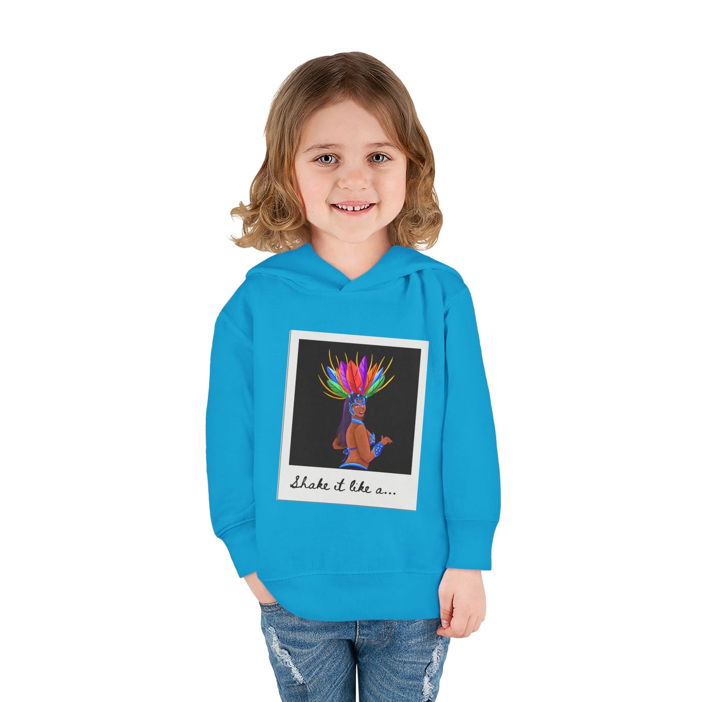 "Shake It Like a..." Toddler Pullover Hoodie – Carnival Samba Dancer Graphic Fleece Sweatshirt for Kids