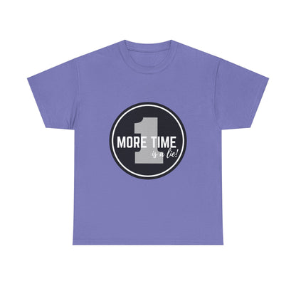 "One More Time is a Lie" Unisex Heavy Cotton Tee – Bold Emblem Dance Graphic Shirt for Dancers, Performers & Rehearsal Warriors