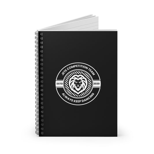 "Jeté Competition Team – Always Keep Dancing" Spiral Notebook – Collegiate Dance Journal for Competitive Dancers & Dance Teams