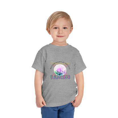 "Boogie, Hustle, Groove - Dancing" Streetwear Dance Graphic – Toddler Short Sleeve Tee