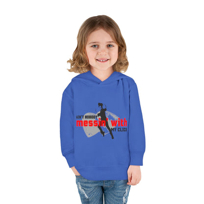 “Ain’t Nobody Messin’ With My Click” Toddler Pullover Hoodie – Tap Dance Graphic Sweatshirt with Tap Dancer Design for Kids