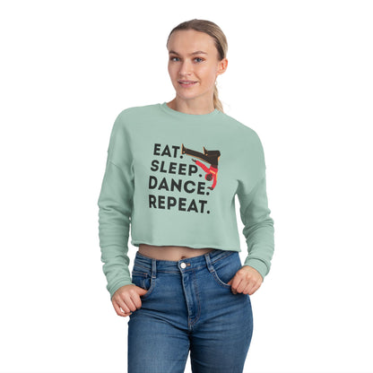 "Eat, Sleep, Dance, Repeat" Women’s Cropped Dance Sweatshirt – Bold B-Boy Graphic | Street Style Dance Apparel for Breakdancers & Hip-Hop Lovers