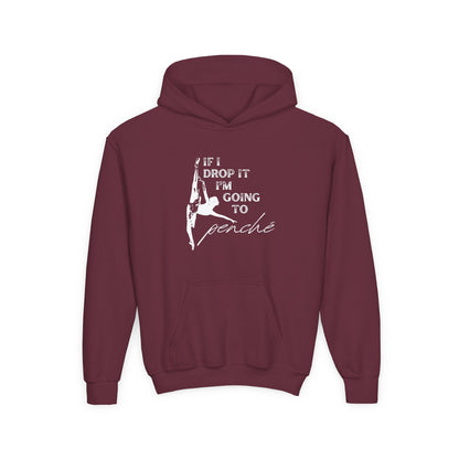 “If I Drop It, I’m Going to Penché” Unisex Youth Hoodie with Ballet Dancer Graphic – Funny Dance Hoodie for Kids & Teens, Personalized with Name or Studio
