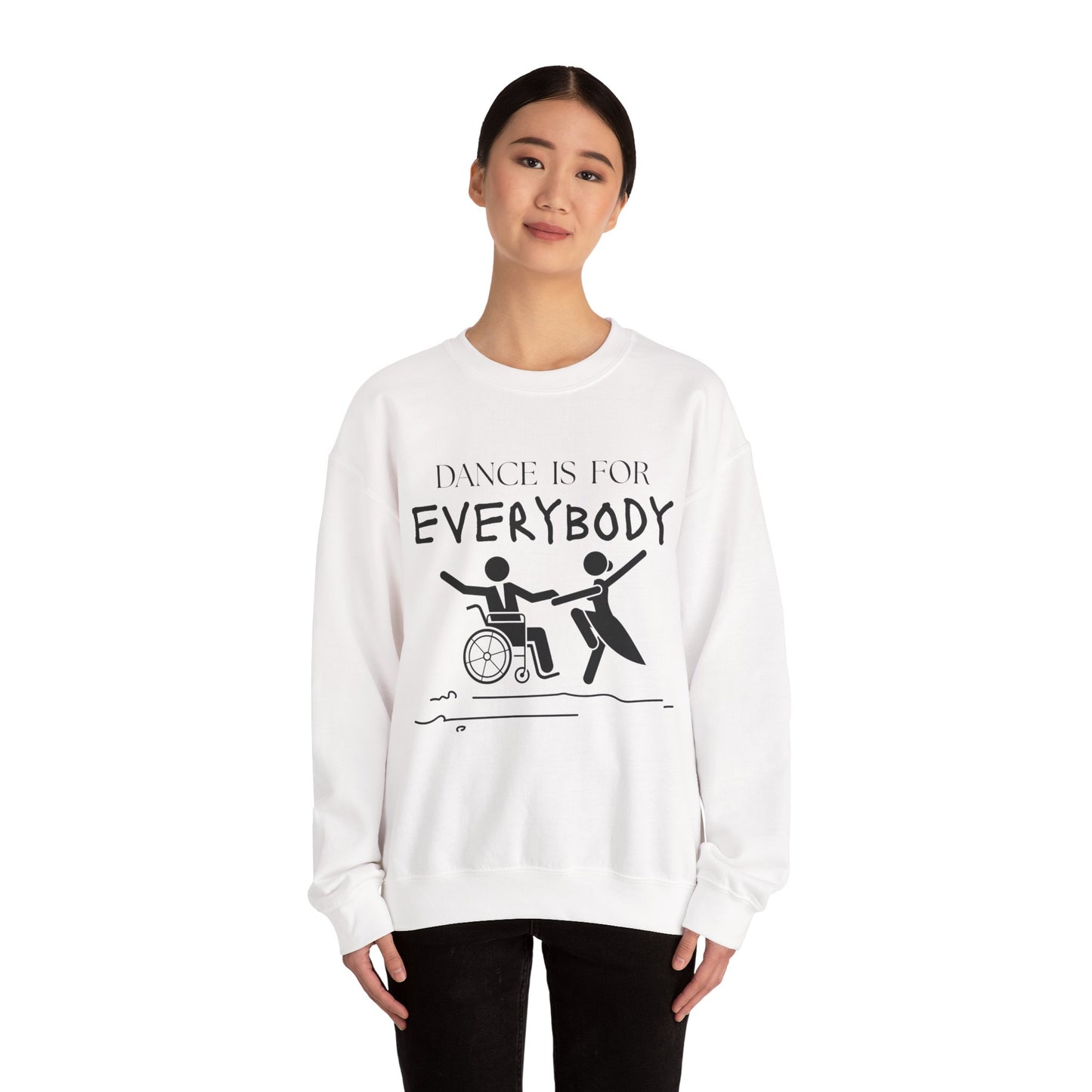 “Dance Is for Everybody” Inclusive Dance Sweatshirt – Unisex Heavy Blend Crewneck with Optional Name or Studio Personalization