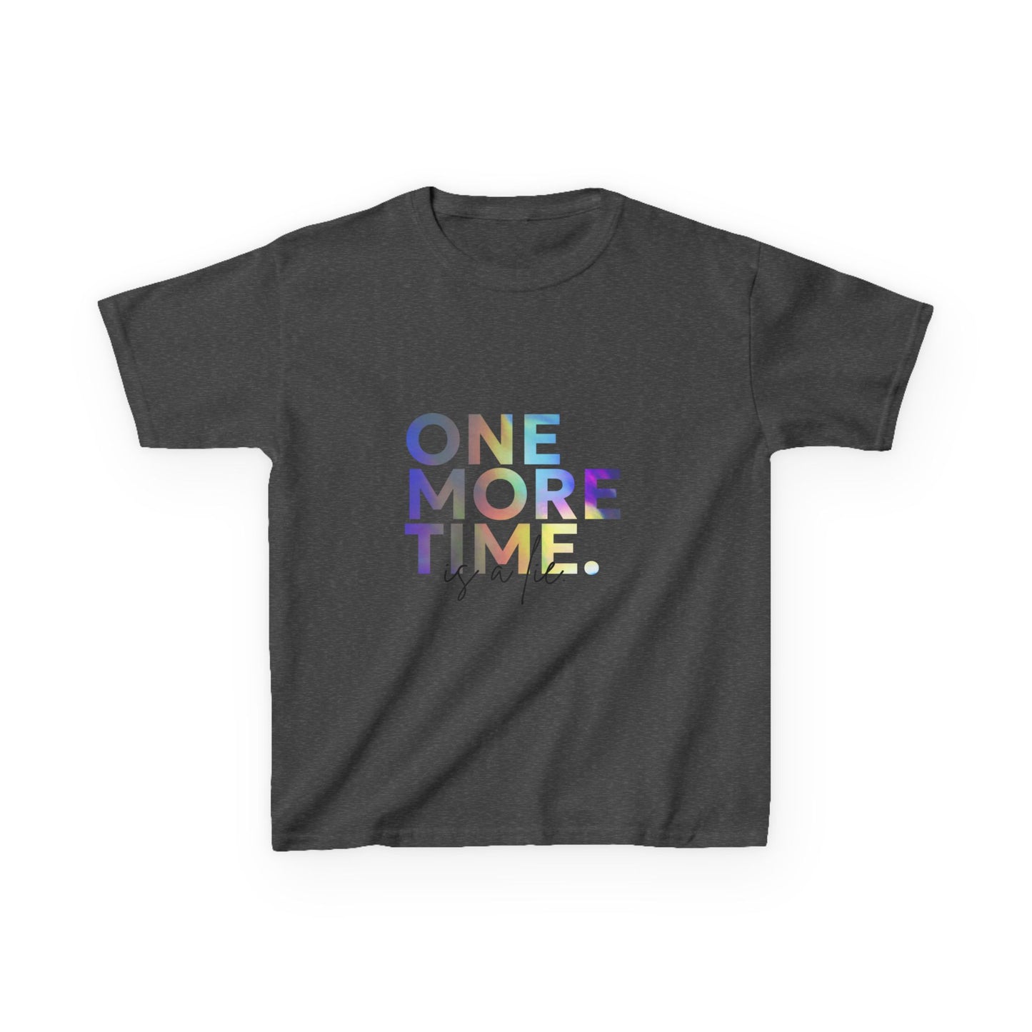 “One More Time is a Lie” Colorful Dancer Shirt – Funny Dance Practice Saying T-Shirt for Kids - Youth Dance Graphic Tee
