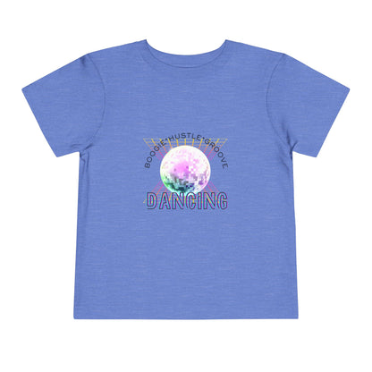"Boogie, Hustle, Groove - Dancing" Streetwear Dance Graphic – Toddler Short Sleeve Tee