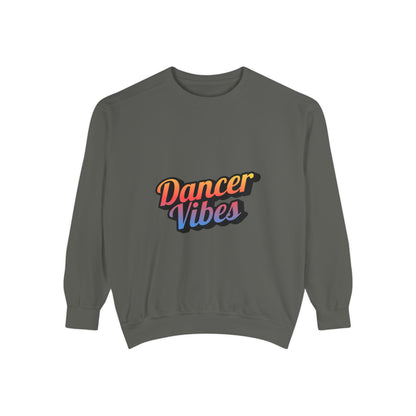 "Dancer Vibes" Unisex Lightweight Crewneck Sweatshirt – Colorful Text Graphic Pullover for Dance Lovers & Studio Style