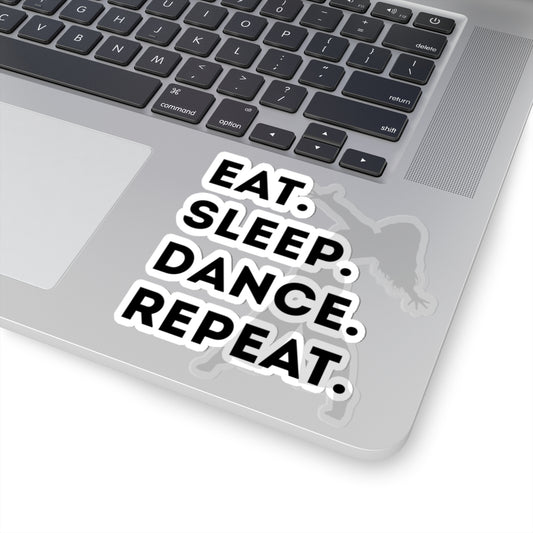 "Eat Sleep Dance Repeat" Kiss-Cut Sticker – Bold Dancer Graphic – Fun Dance-Themed Vinyl Sticker for Laptops, Journals & Water Bottles