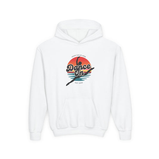 "Keep Calm and Dance On" Youth Hooded Sweatshirt – Retro Dance Quote Graphic Fleece Hoodie for Kids and Teens