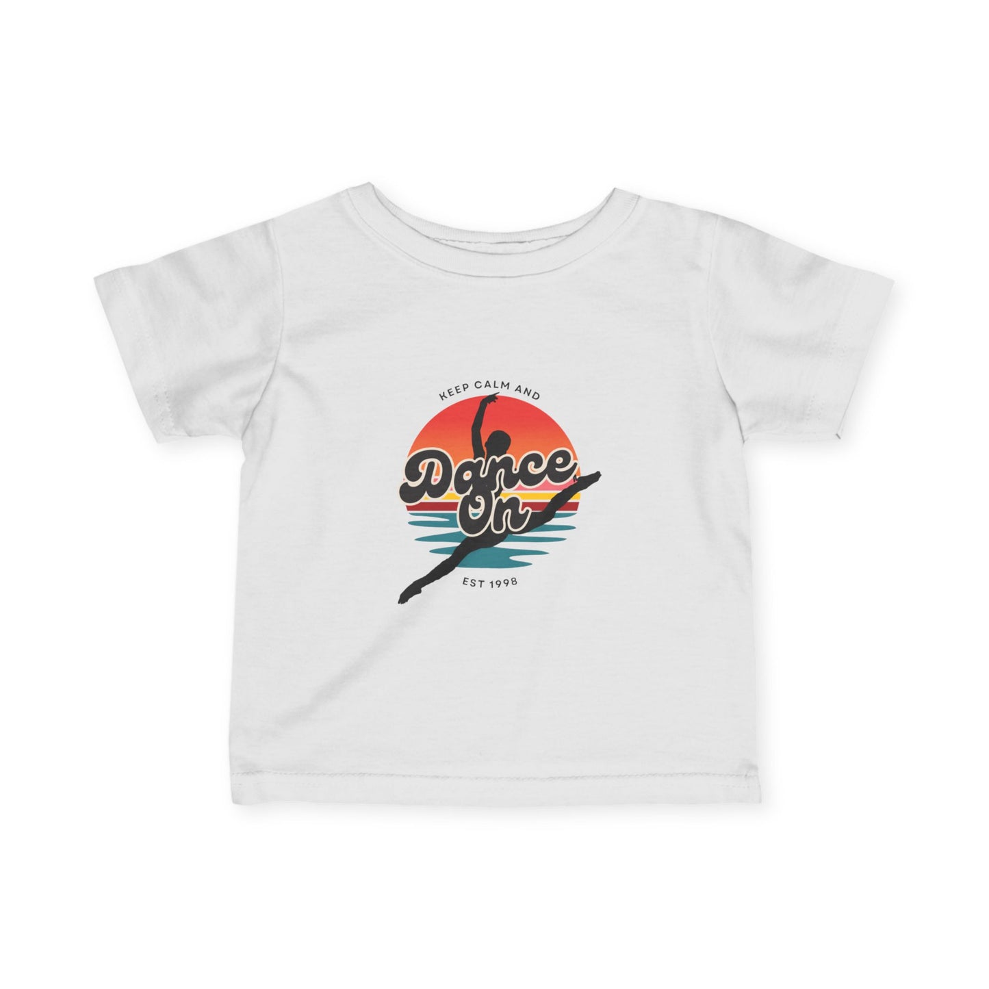 "Keep Calm and Dance On" Retro Dance Graphic Infant Fine Jersey Tee – Cute Baby Dance T-Shirt for Future Tiny Dancers