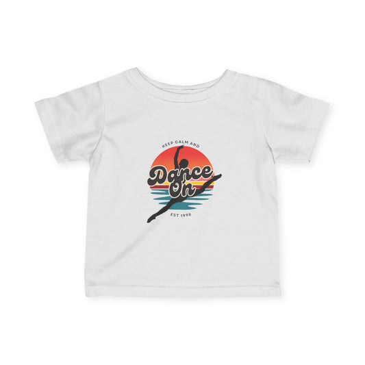 "Keep Calm and Dance On" Retro Dance Graphic Infant Fine Jersey Tee – Cute Baby Dance T-Shirt for Future Tiny Dancers