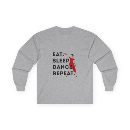 "Eat, Sleep, Dance, Repeat" Unisex Long Sleeve Tee – Bold Dancer Graphic Shirt for Performers, Dance Teams & Studio Life