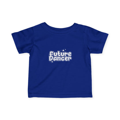 “Future Dancer” Infant Fine Jersey Tee – Adorable Dance-Themed Baby T-Shirt for Tiny Ballerinas and Little Movers
