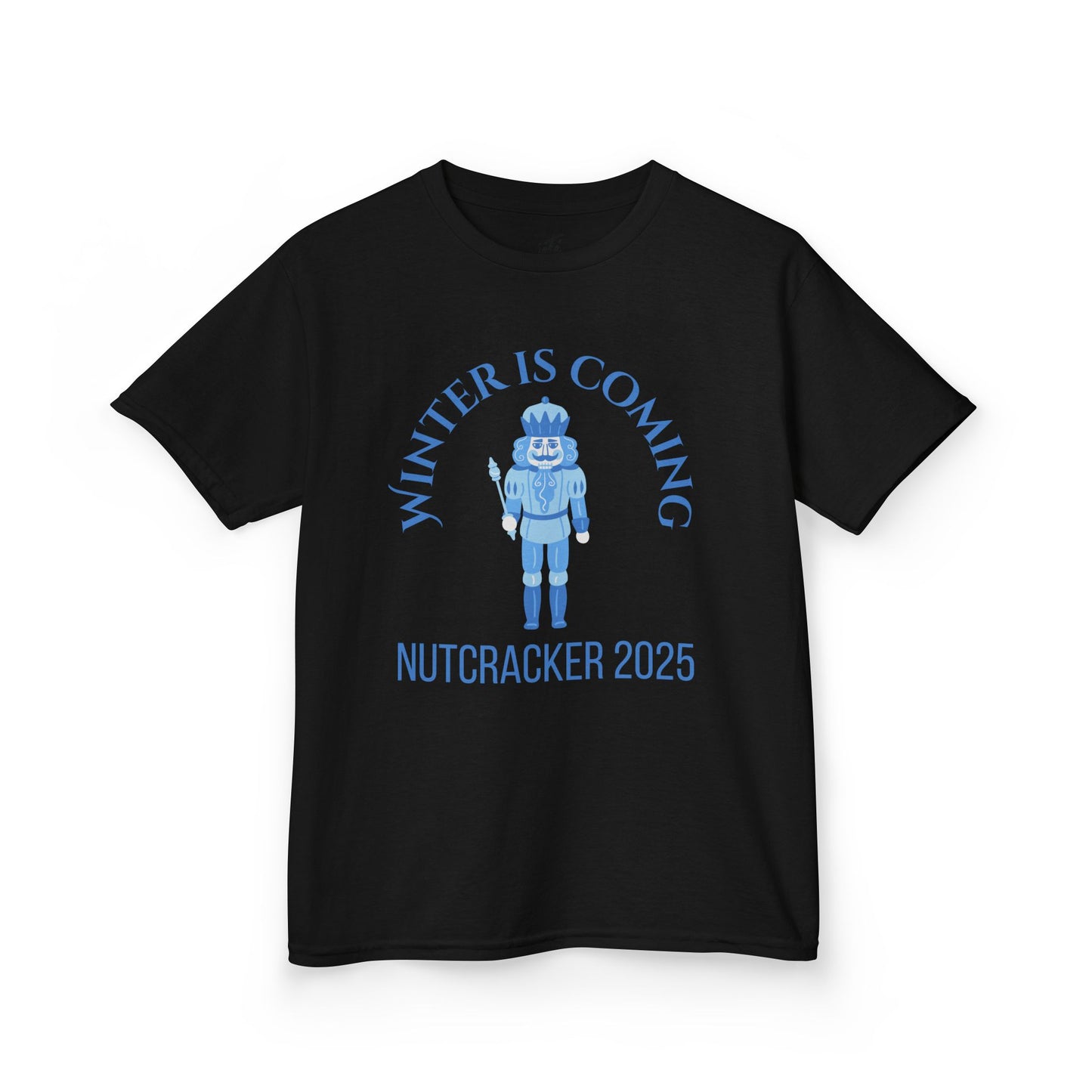“Winter Is Coming Nutcracker 2025” YOUTH T-shirt | Holiday Dance Tee for Ballet Dancers