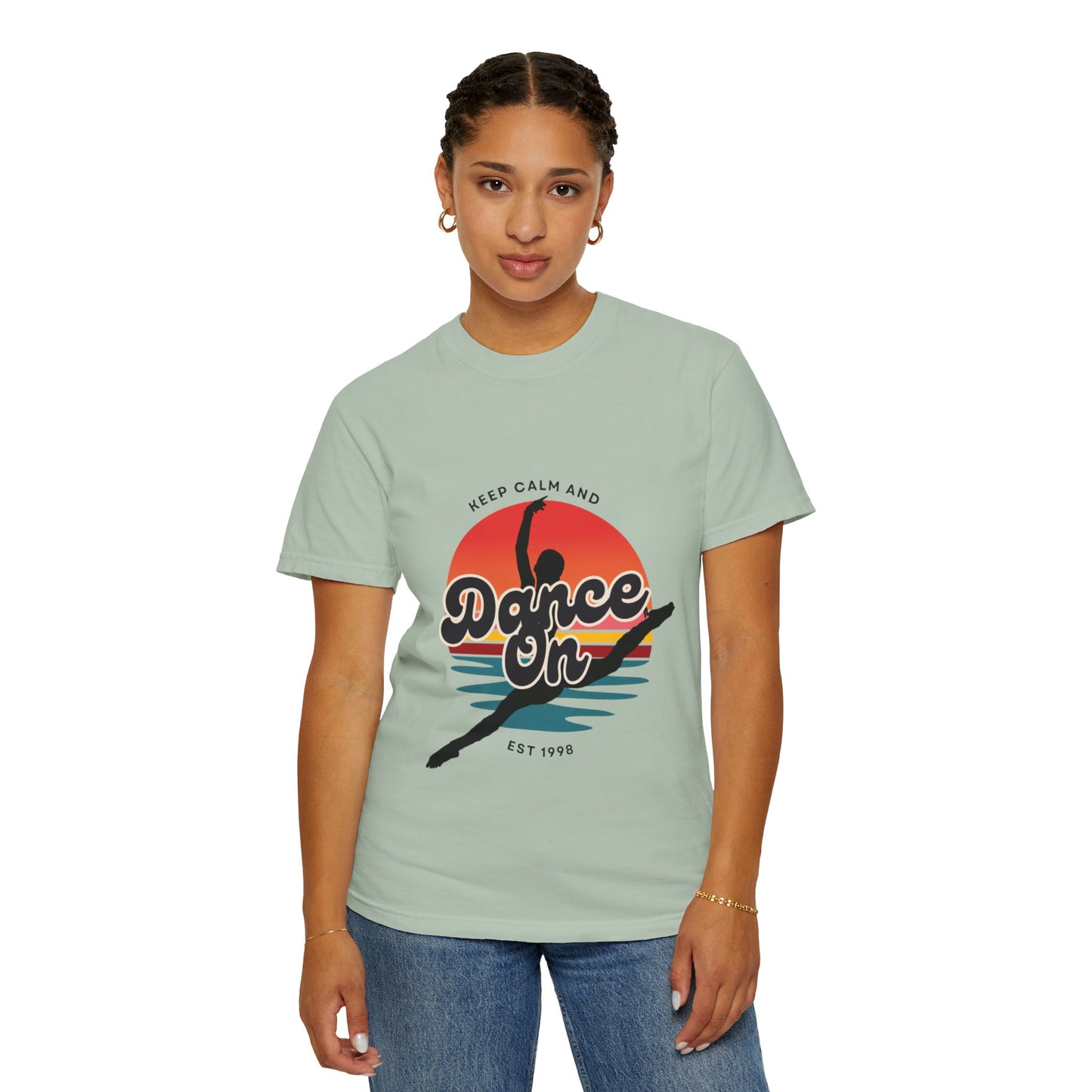 "Keep Calm and Dance On" Unisex Garment-Dyed T-Shirt – Retro Dance Graphic Tee – Vintage-Inspired Comfort Shirt for Dancers