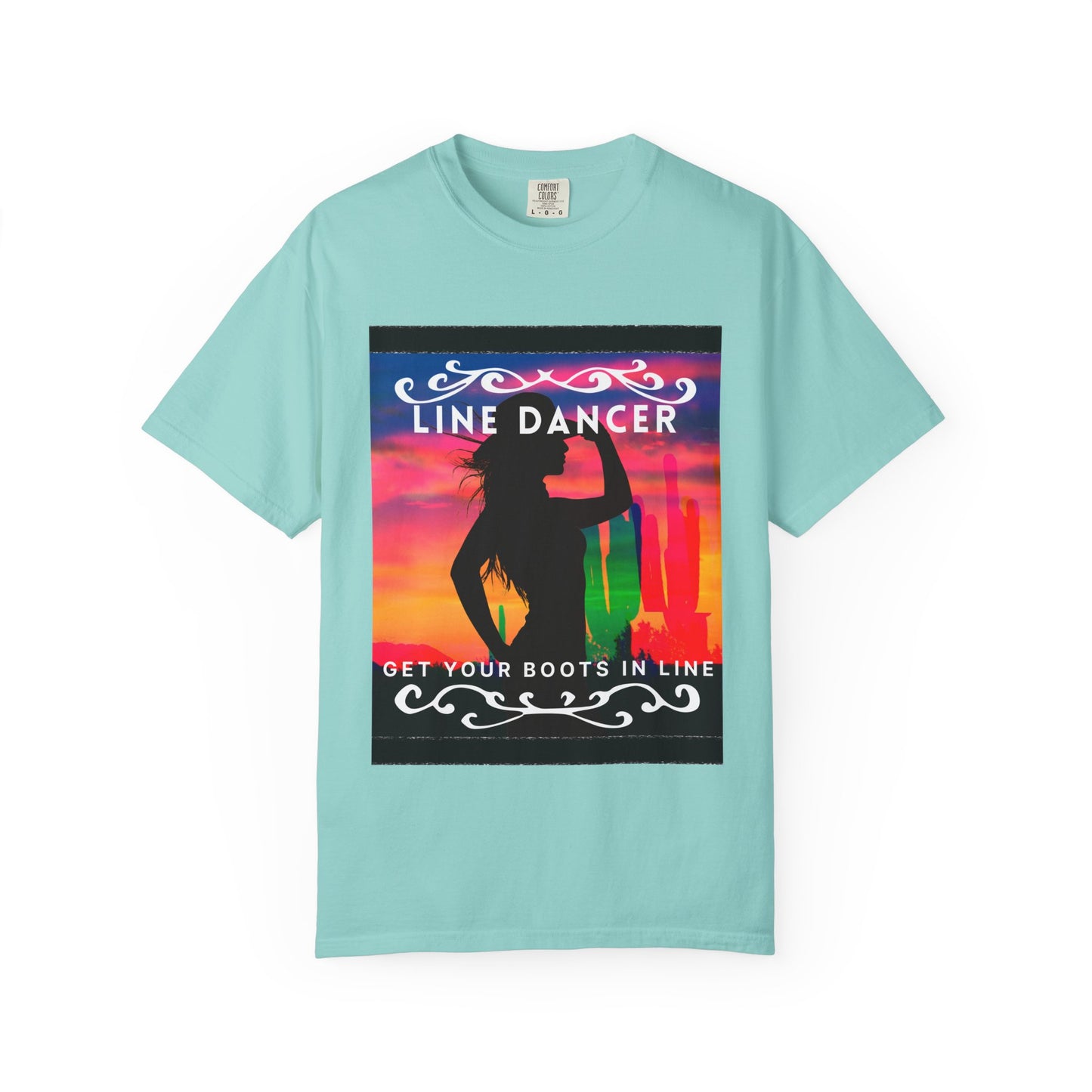 "Line Dancer" Unisex Garment-Dyed T-Shirt – Western Country Dance Graphic Tee – 'Get Your Boots in Line' Cowboy-Inspired Shirt