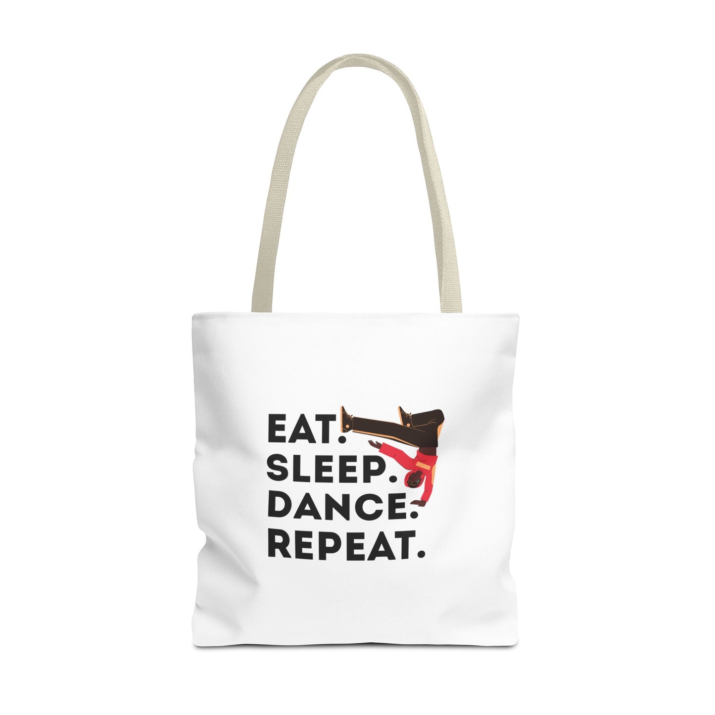 "Eat Sleep Dance Repeat" B-Boy Canvas Tote Bag – Hip-Hop Dancer Graphic Dance Tote for Everyday Use