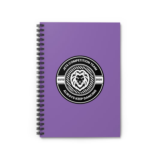 "Jeté Competition Team – Always Keep Dancing" Spiral Notebook – Collegiate Dance Journal for Competitive Dancers & Dance Teams