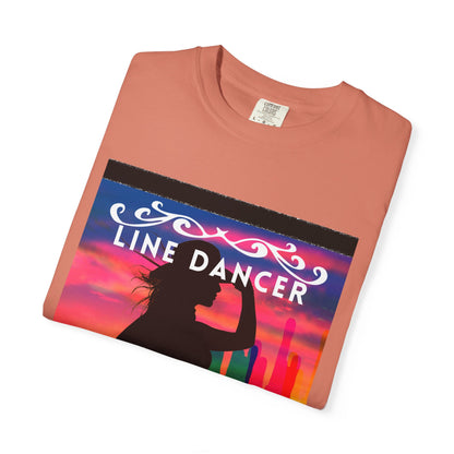 "Line Dancer" Unisex Garment-Dyed T-Shirt – Western Country Dance Graphic Tee – 'Get Your Boots in Line' Cowboy-Inspired Shirt