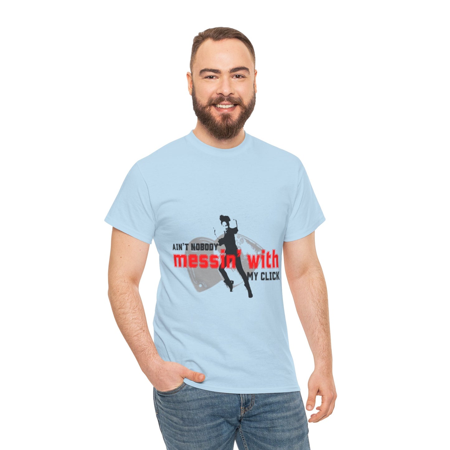 "Ain’t Nobody Messin’ With My Click" Tap Dance Tee – Unisex Heavy Cotton T-Shirt with Taps & Dancer Graphic