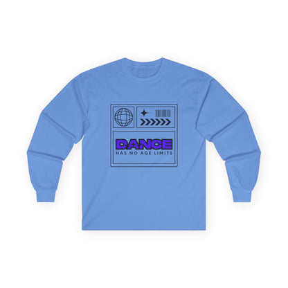"Dance Has No Age Limits" Unisex Heavy Cotton Long Sleeve T-Shirt – Graphic Tee for Dancers of All Ages