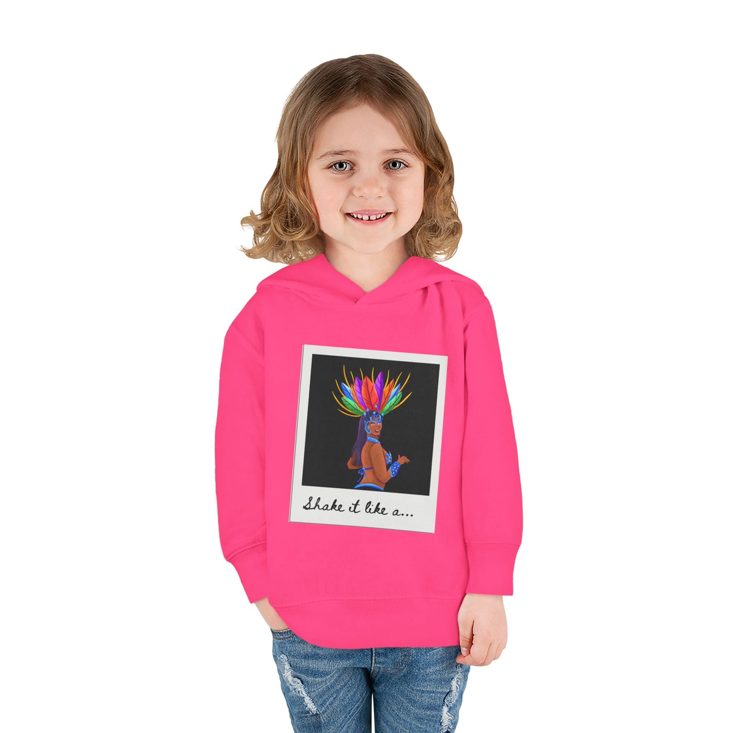 "Shake It Like a..." Toddler Pullover Hoodie – Carnival Samba Dancer Graphic Fleece Sweatshirt for Kids