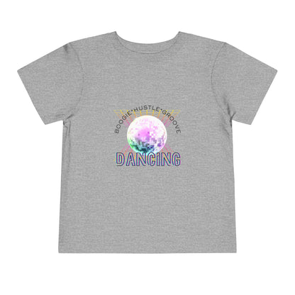 "Boogie, Hustle, Groove - Dancing" Streetwear Dance Graphic – Toddler Short Sleeve Tee