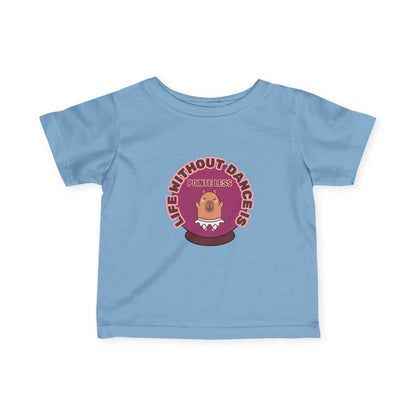 "Life Without Dance is Pointeless" Infant Fine Jersey Tee – Cute Dancing Capybara Baby Dance T-Shirt for Animal-Loving Tiny Movers