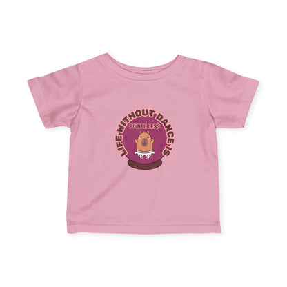 "Life Without Dance is Pointeless" Infant Fine Jersey Tee – Cute Dancing Capybara Baby Dance T-Shirt for Animal-Loving Tiny Movers