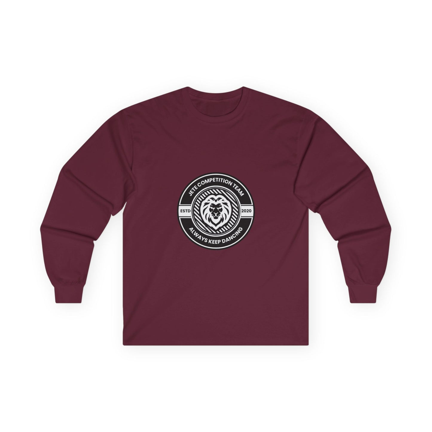 "Jeté Competition Team – Always Keep Dancing" Unisex Long Sleeve Tee – Collegiate-Inspired Dance Team Shirt for Performers, Studios & Spirit Wear