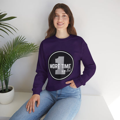 "One More Time Is a Lie." Unisex Heavy Blend Crewneck Sweatshirt – Bold Emblem Graphic Dance Teacher Quote Pullover for Dancers & Studio Life