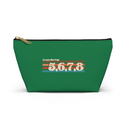 "From the Top and 5, 6, 7, 8" Makeup Bag – Retro Dance Graphic – Fun Dance-Themed Zipper Pouch for Cosmetics, Accessories & Gifts