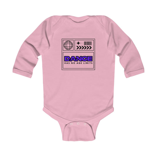 "Dance Has No Age Limits" Streetwear Dance Graphic – Infant Long Sleeve Bodysuit