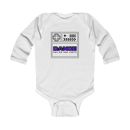 "Dance Has No Age Limits" Streetwear Dance Graphic – Infant Long Sleeve Bodysuit