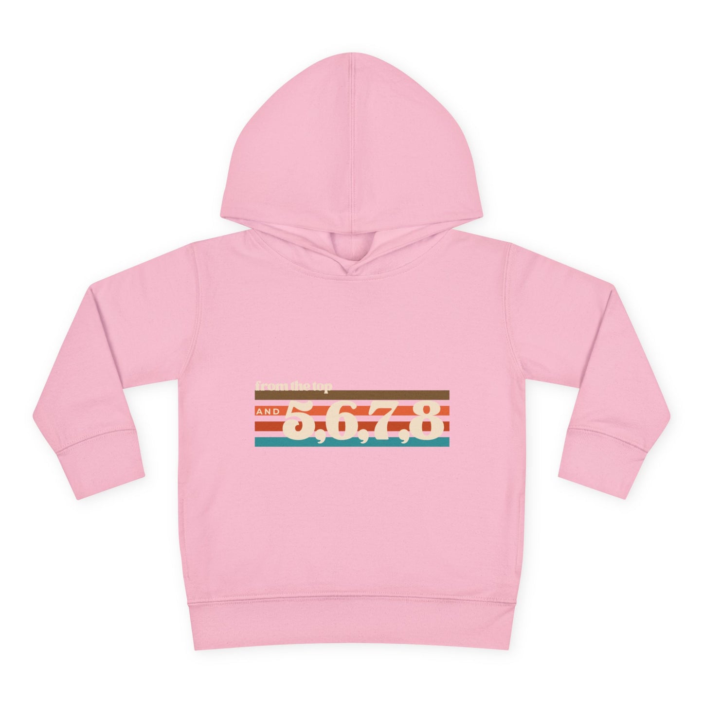 "From the Top and 5, 6, 7, 8" Toddler Pullover Hoodie – Retro Dance Rehearsal Graphic Fleece Sweatshirt for Kids