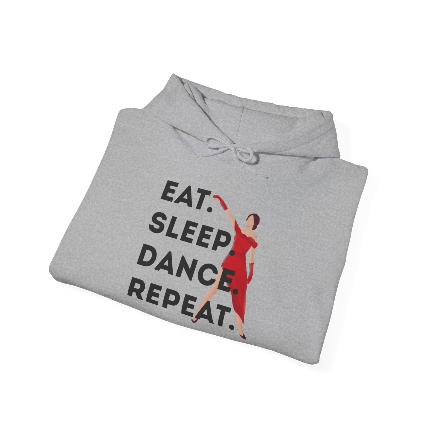 "Eat Sleep Dance Repeat" Unisex Dance Hoodie – Bold Graphic Sweatshirt for Dancers